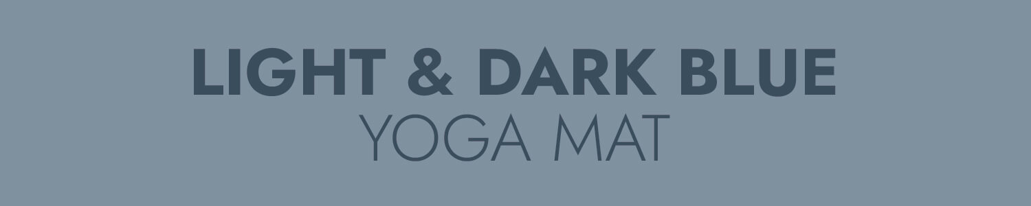 Light & Dark Blue Yoga Mat