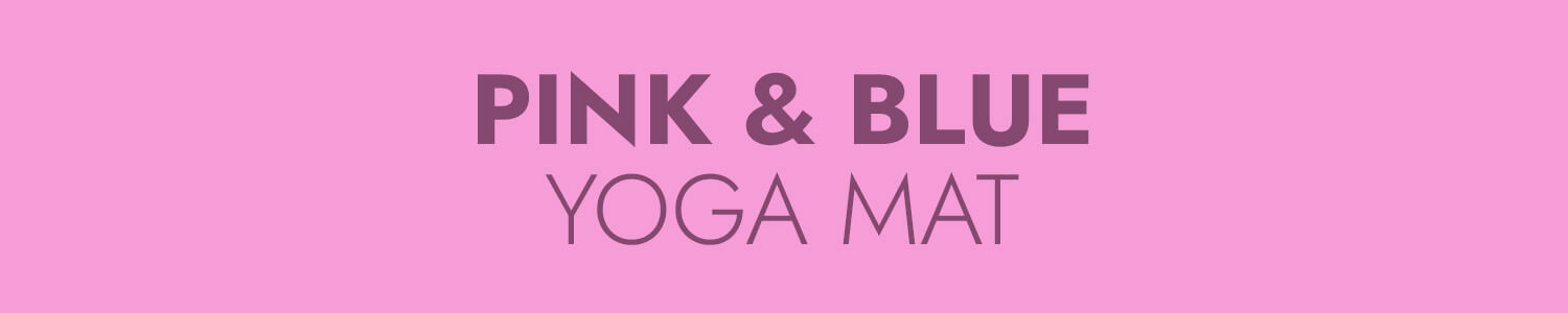 Pink & Blue Yoga Mat